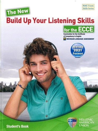 BUILD UP YOUR LISTENING SKILLS FOR THE ECCE STUDENT'S BOOK 2021 FORMAT