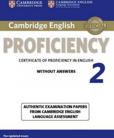 CAMBRIDGE ENGLISH PROFICIENCY CPE 2 PRACTICE TESTS