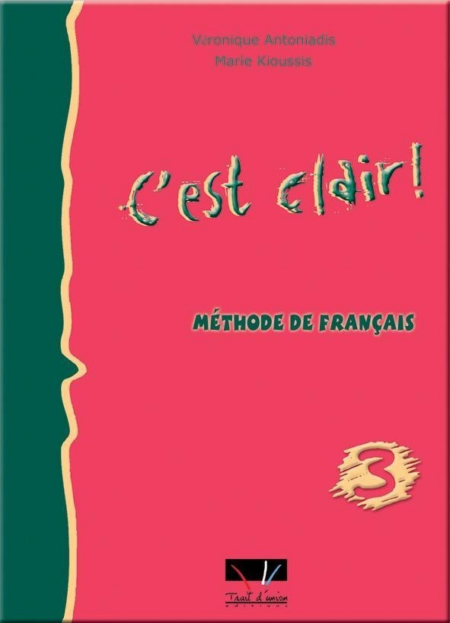 C'EST CLAIR 3 METHODE DE'FRANCAIS