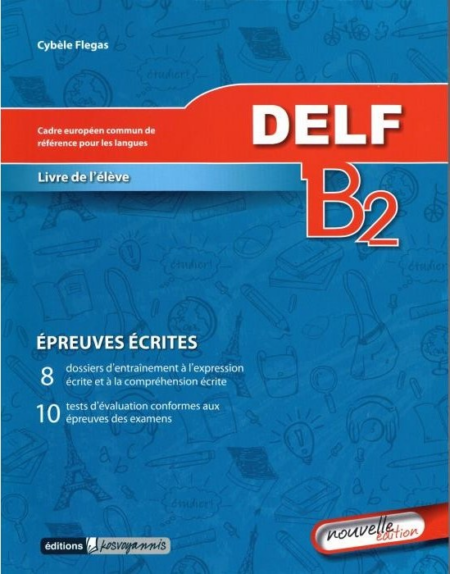 DELF B2 METHODE ECRIT