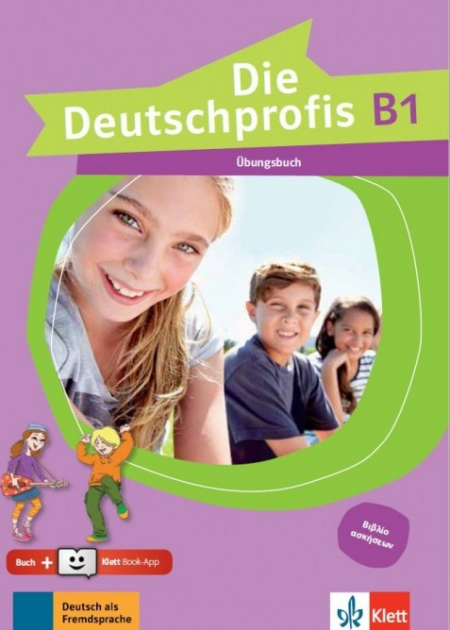 DIE DEUTSCHPROFIS B1 UEBUNGSBUCH ΕΛΛ.ΕΚΔΟΣΗ(+ KLETT BOOK-APP)