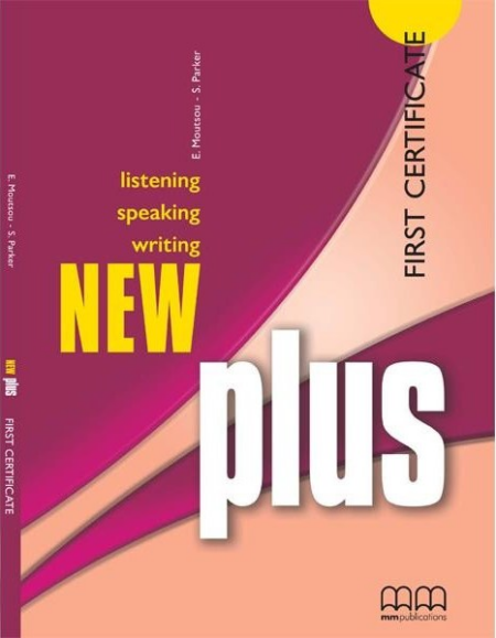 NEW PLUS FCE LISTENING SPEAKING WRITING (ΠΑΛΙΟ)