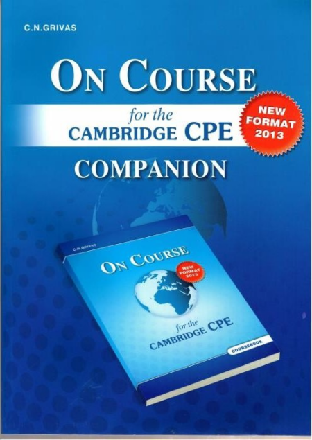 ON COURSE FOR THE CAMBRIDGE CPE COMPANION