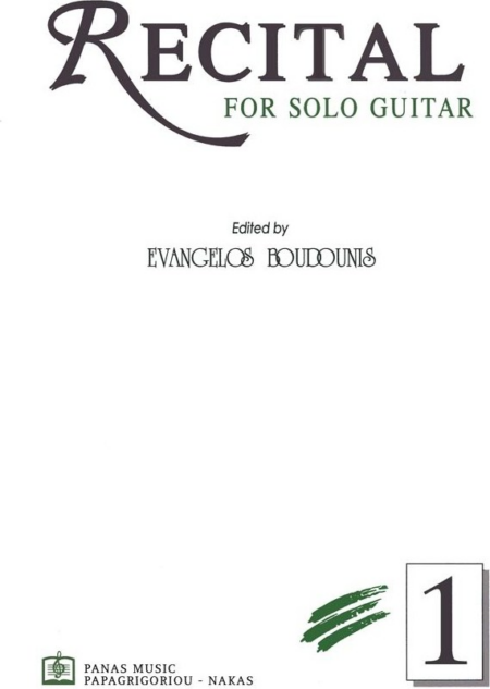 RECITAL 1 FOR SOLO GUITAR