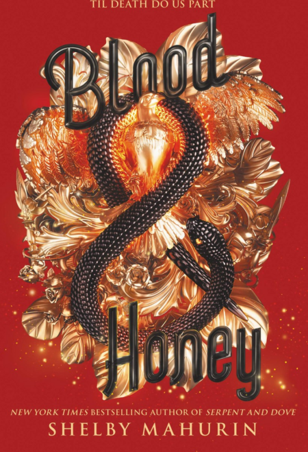 SERPENT AND DOVE 2: BLOOD AND HONEY