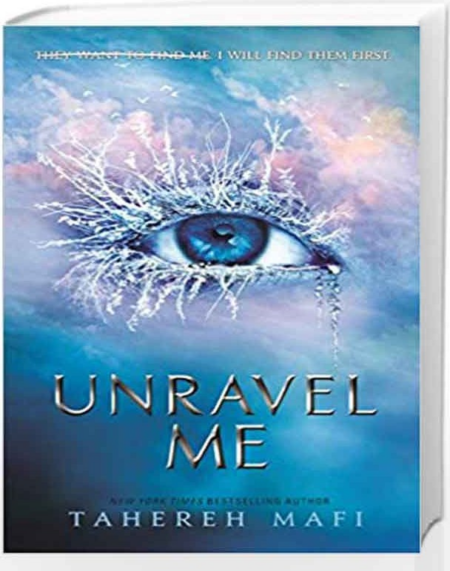 SHATTER ME 2: UNRAVEL ME PB