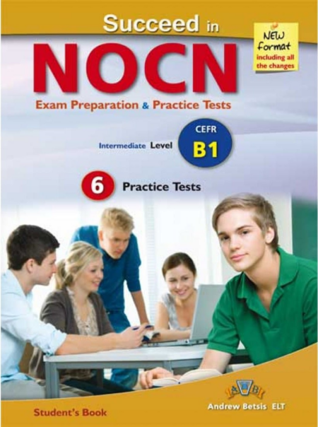 SUCCEED IN NOCN B1 6 PRACTICE TESTS