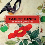 Tao Te Kingk Notes Quotes