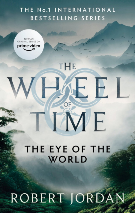 THE WHEEL OF TIME 1-THE EYE OF THE WORLD TV TIE IN