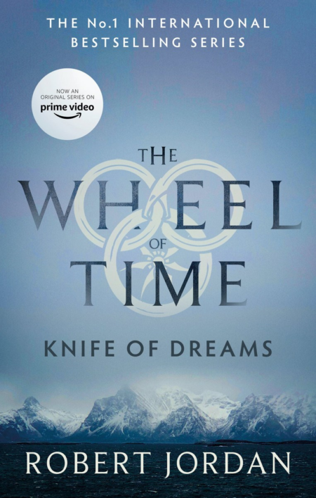 THE WHEEL OF TIME 11 KNIFE OF DREAMS