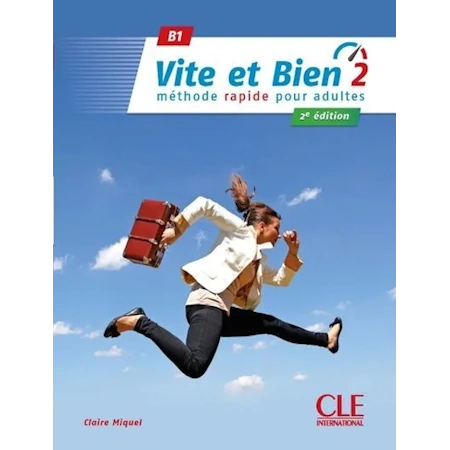 VITE ET BIEN 2 B1 METHODE N/E