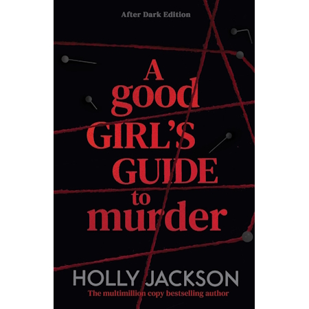 A GOOD GIRL'S GUIDE TO MURDER BOOK 1 AFTER DARK PB