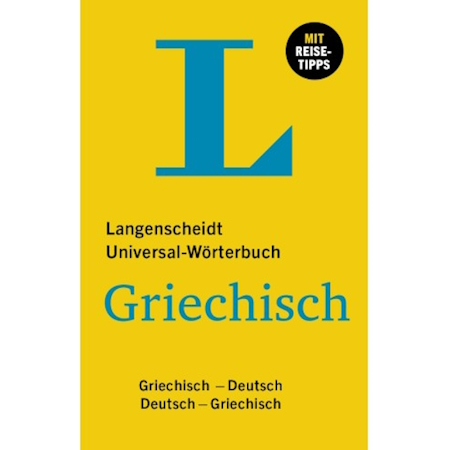 LANGENSCHEIDT UNIVERSAL WORTERBUCH DEUTSCH-GRIECHISCH & GRIECHISCH-DEUTSCH FL