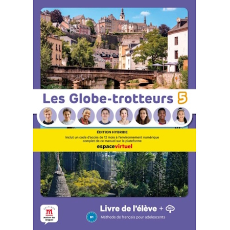 LES GLOBE-TROTTEURS 5 LIVRE D'ELEVE EDITION HYBRIDE