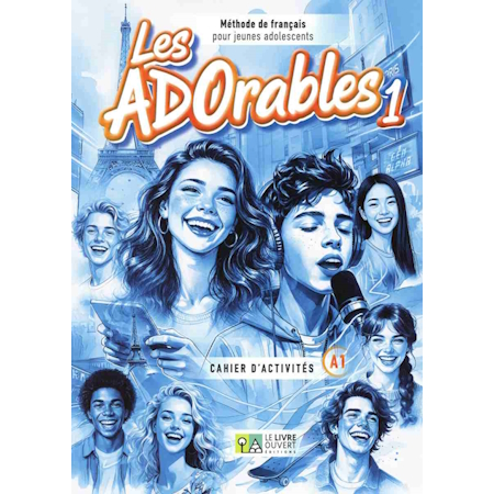 LES ADORABLES 1 A1 CAHIER D' ACTIVITES