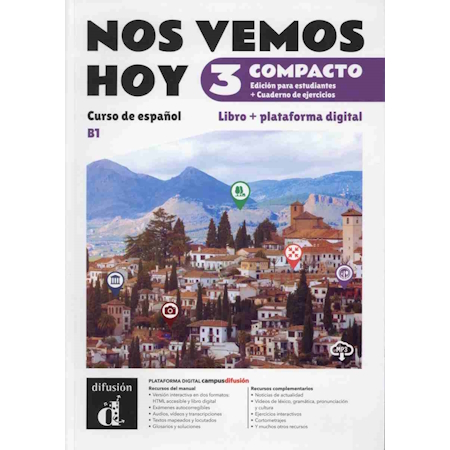 NOS VEMOS HOY 3 B1 COMPACTO ALUMNO + PLATFORMA DIGITAL