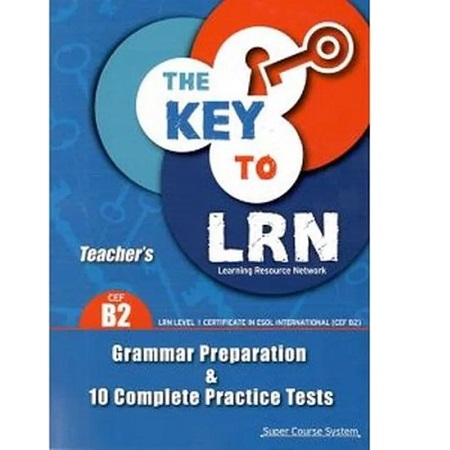 THE KEY TO LRN B2 TEACHERS 10+7 TESTS – ΒΙΒΛΙΟ ΚΑΘΗΓΗΤΗ